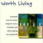 Book Review: Creating a Life Worth Living by Carol Lloyd