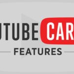 Keeping Viewers Longer – Adding Cards to YouTube Videos